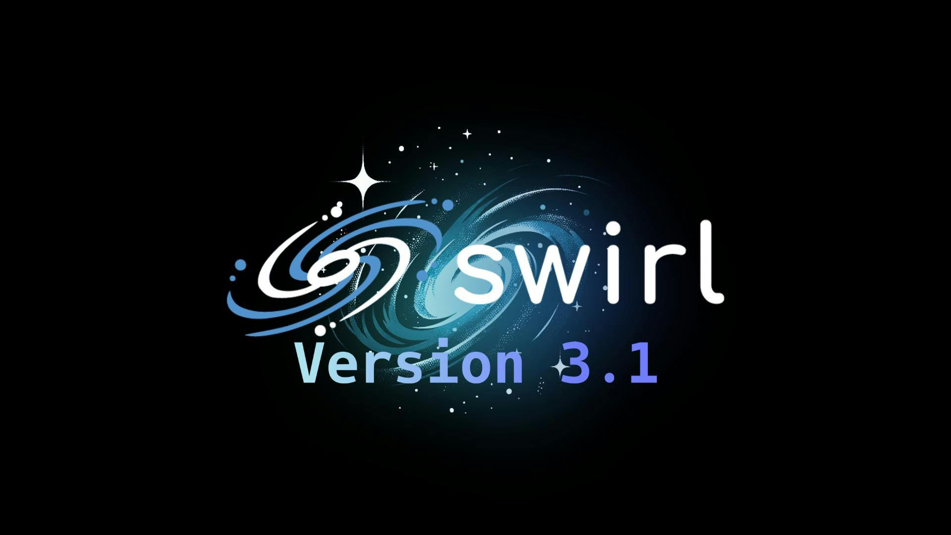 Swirl Version 3.1.0 Released